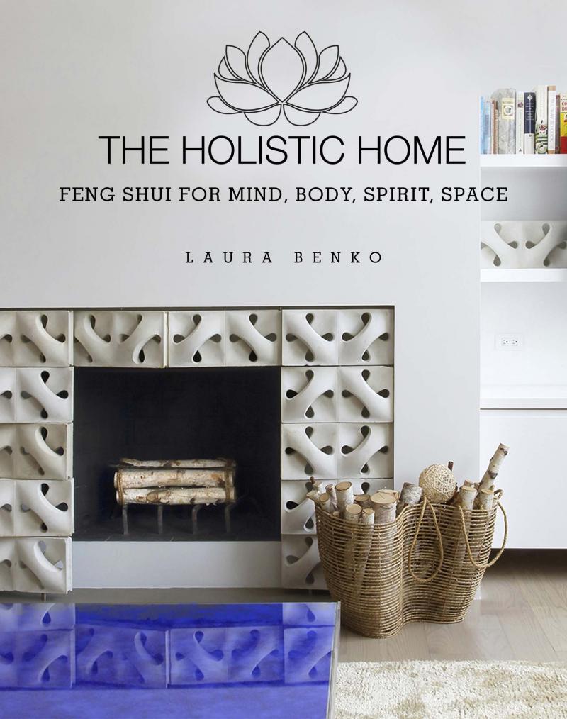 <p>The cover of The Holistic Home, by Laura Benko</p>