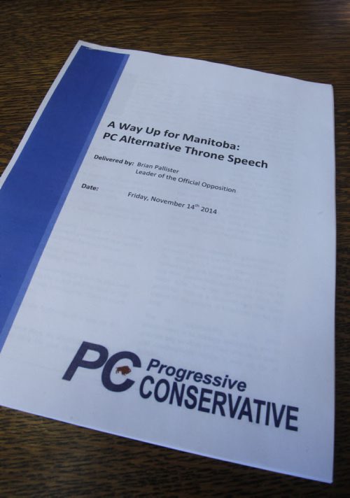A copy of Conservative Leader Brian Pallister's  alternative throne speech he delivered to a crowd of Tory supporters at the Manitoba Legislative Bld. Friday morning. Larry Kusch / Bruce   Owen stories Wayne Glowacki / Winnipeg Free Press Nov. 14 2014