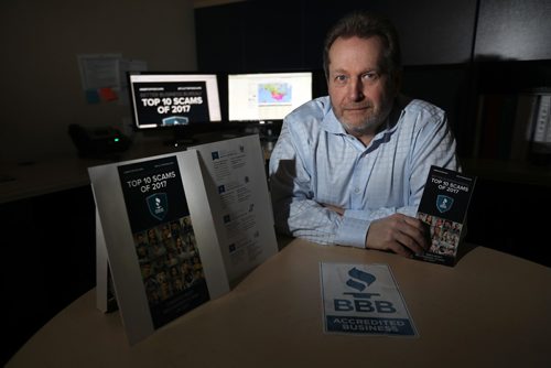RUTH BONNEVILLE / WINNIPEG FREE PRESS

Biz: Len Andrusiak CEO of the Manitoba, NW Ontario BBB, shows pamphlets and ads announcing online new website identifying the top 100 scams and maps on where they have been recorded.  

See story.  

FEB 27, 2018