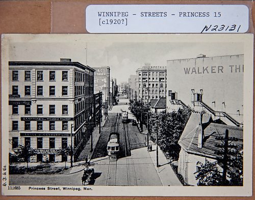 Archives of Manitoba
c1920
Princess Street with street cars and the Walker Theatre.