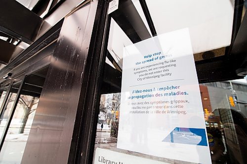 Mike Sudoma / Winnipeg Free Press
Signage on the doors of the Millennium Library in Downtown Winnipeg warns patrons to stay out of the building if they are experiencing flu like symptoms
March 13, 2020