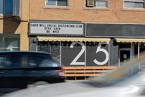 JESSE BOILY / WINNIPEG FREE PRESS
The Good Will Social Club on Portage Ave promotes social distancing on their sign as they remain closed until it is deemed safe to reopen on Thursday, March 19, 2020.
Reporter: