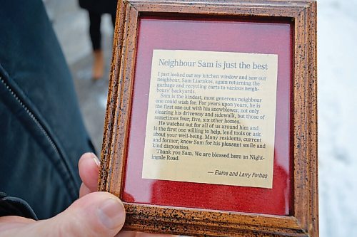 Canstar Community News Sam's neighbours, Elaine and Larry Forbes, wrote a letter to the editor to the Winnipeg Free Press in 2013, praising him for a fantastic neighbour.