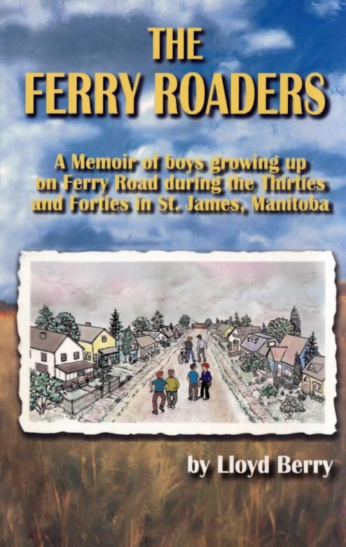 ferry roaders by lloyd berry - for gord sinclair story winnipeg free press