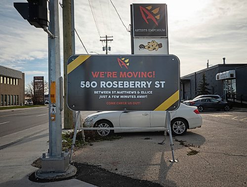 JESSICA LEE / WINNIPEG FREE PRESS

A sign photographed on October 25, 2021 at Artists Emporiums current location on St. James St. says they are moving.

Reporter: Gabby






