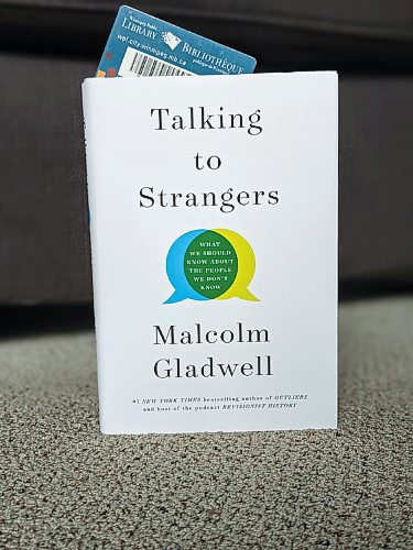 Canstar Community News Malcolm Gladwells Talking to Strangers has been a popular title  at the Louis Riel Library during the COVID-19 pandemic.