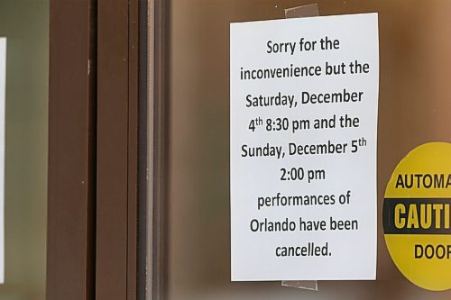 SHANNON VANRAES / WINNIPEG FREE PRESS
Signs on the doors of the The Royal Manitoba Theatre Centre let patrons know an adaptation of Virginia Wolfs Orlando has been cancelled on December 5, 2021.